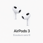 AirPods 3 – Expérience Audio Immersive